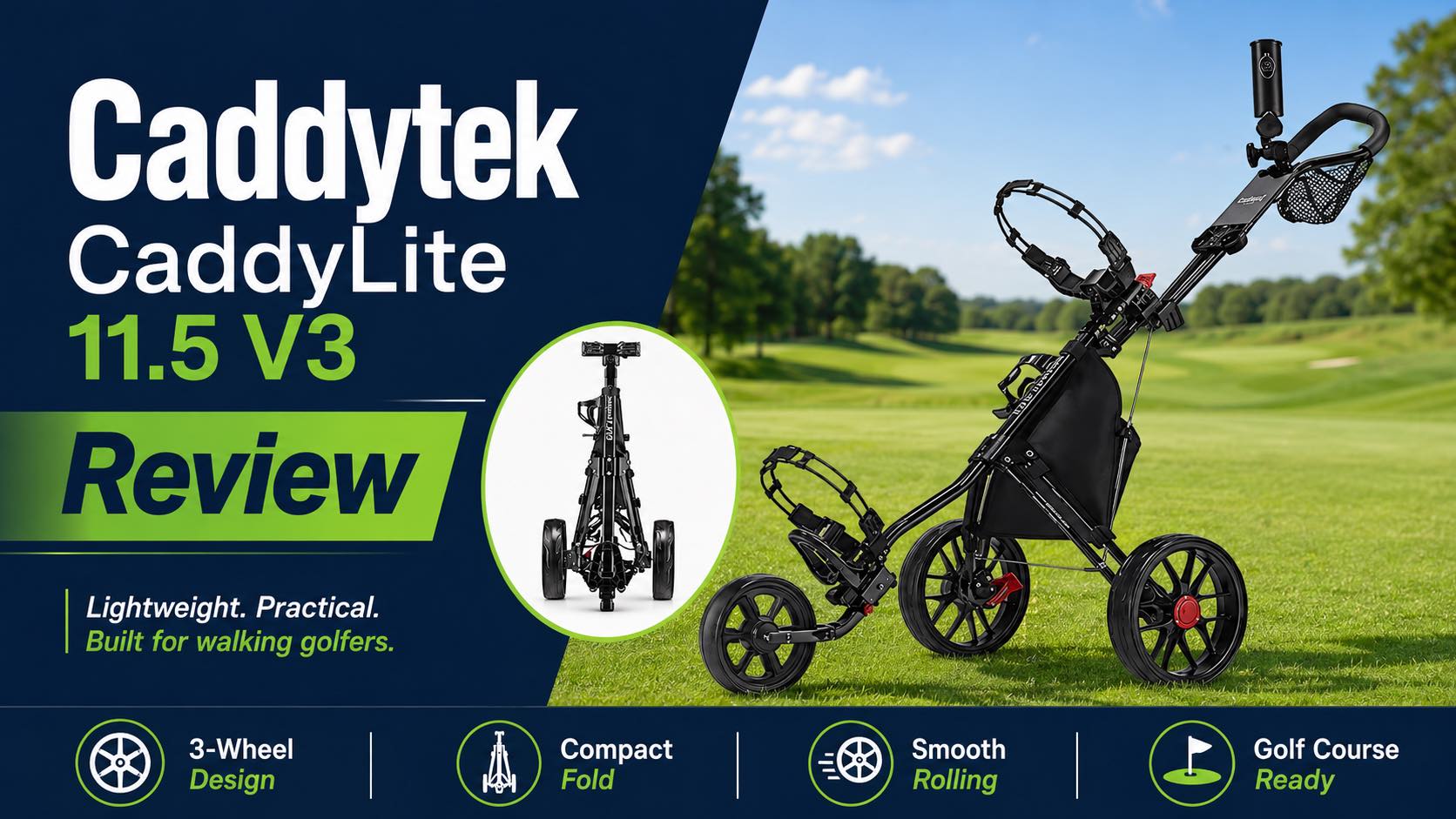 Caddytek CaddyLite 11.5 V3 Review (2026): Lightweight Push Cart Tested